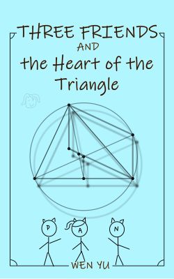Three Friends and the Heart of the Triangle